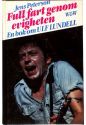 Full Fart Genom Evigheten: En Bok Om Ulf Lundell