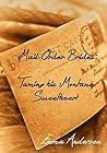 Mail Order Brides: Taming his Montana Sweetheart