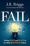 Book cover for Fail: Finding Hope and Grace in the Midst of Ministry Failure