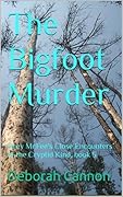 The Bigfoot Murder