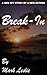 Break-In (Price: MI6 & The Increment Book 1)