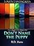 Don't Name the Puppy