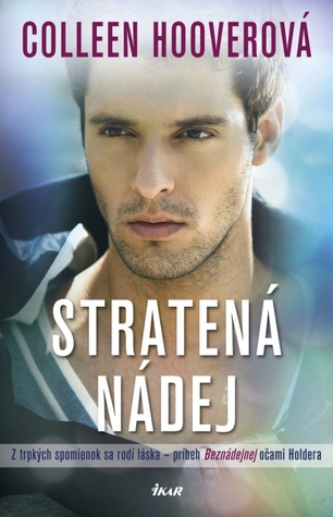 Stratená nádej (Beznádejná, #2)