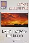 Mística e Espiritualidade Mística e Espiritualidade