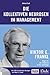 Die Kollektiven Neurosen im Management: Viktor Frankl - Wege aus der Sinnkrise in der Chefetage