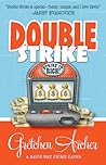 Double Strike by Gretchen Archer