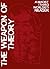 The Weapon of Theory: A Maoist (Third Worldist) Reader