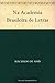 Na Academia Brasileira de Letras (Portuguese Edition)