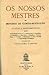 Os Nossos Mestres