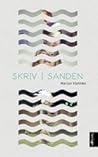 Skriv i sanden by Marjun Syderbø Kjelnæs