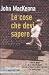 Le cose che devi sapere