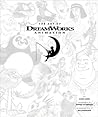 The Art of DreamWorks Animation by Ramin Zahed
