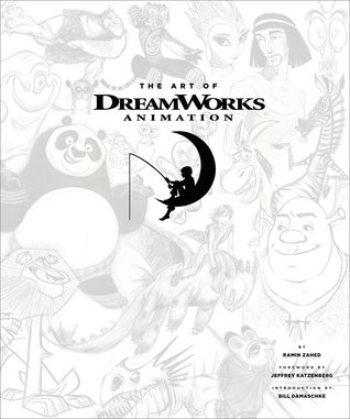 The Art of DreamWorks Animation (Hardcover)