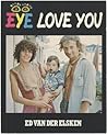 Eye Love You by Ed van der Elsken