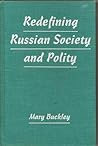 Redefining Russian Society And Polity