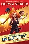 The Sweetest Heist in History (Randi Rhodes, Ninja Detective, #2)