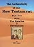 The Authenticity of the New Testament Part 2: Acts, the Epistles and Revelation
