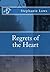 Regrets of the Heart