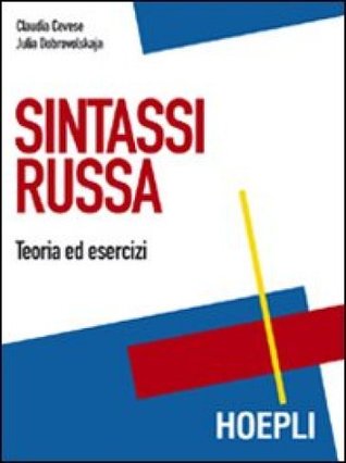 Sintassi russa: Teoria ed esercizi (Paperback)