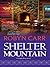 Shelter Mountain by Robyn Carr