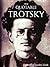 The Quotable Trotsky (Quotable Leaders, #4)