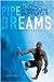 Pipe Dreams: A Surfer's Journey