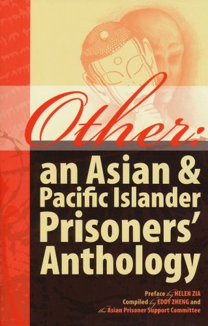 Other: An Asian & Pacific Islander Prisoners' Anthology (Paperback)