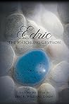 Edric the Hatchling Gryphon by Eric K.   Williams