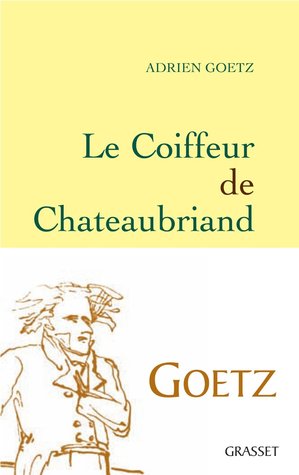 Le Coiffeur de Chateaubriand (Paperback)