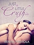 Just a Little Crush