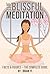 The Blissful Meditation. Facts & Figures – The Complete Guide by Brian Yi