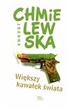 Większy kawałek świata (Tereska i Okrętka, #2) Większy kawałek świata (Tereska i Okrętka, #2)