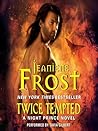 Twice Tempted by Jeaniene Frost