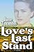 Love's Last Stand