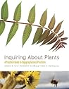 Inquiring About Plants by Gordon E. Uno