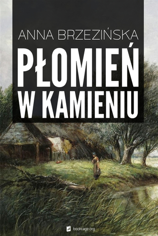 Płomień w kamieniu