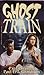 Ghost Train