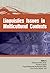 Linguistics Issues in Multicultural Contexts