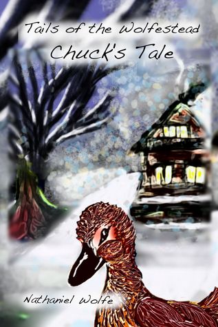 Tails of the Wolfestead: Chuck's Tale