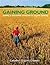 Gaining Ground: Making a Successful Transition to Organic Farming