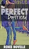 The Perfect Boyfriend