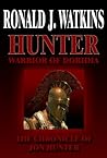 Hunter: Warrior of Doridia (The Saga of Jon Hunter Book 1)