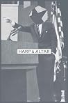 The Harp & Altar Anthology The Harp & Altar Anthology