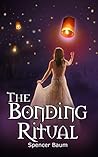 Book cover for The Bonding Ritual (Girls Wearing Black, #4)