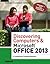 Discovering Computers & MicrosoftOffice 2013: A Fundamental Combined Approach (Shelly Cashman Series)
