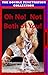 OH NO! NOT BOTH OF YOU! (The Double Penetration Collection Book 2)