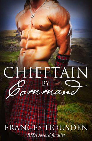 Chieftain By Command (Chieftain, #2)