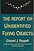 Report on Unidentified Flying Objects