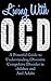 Living with OCD: A Powerful...