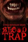 Blood Trap by Miley Styles